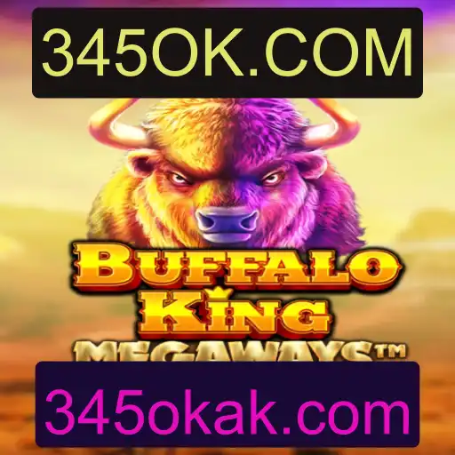 Descubra o Fascinante Mundo de BuffaloKing e Como Ele Está Conectado com 345OK.COM